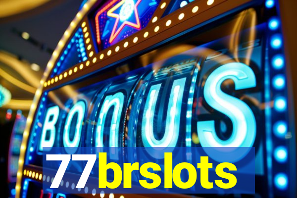 77brslots