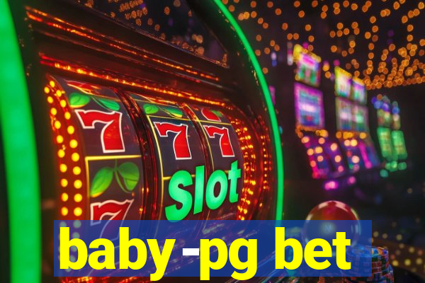 baby-pg bet