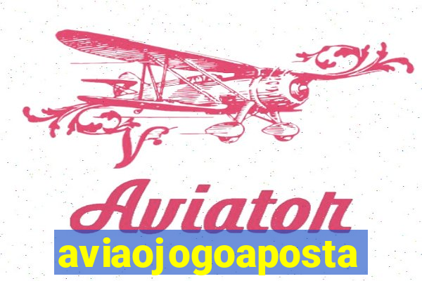 aviaojogoaposta