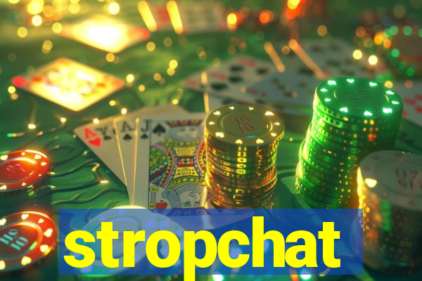 stropchat