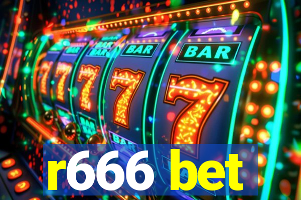 r666 bet