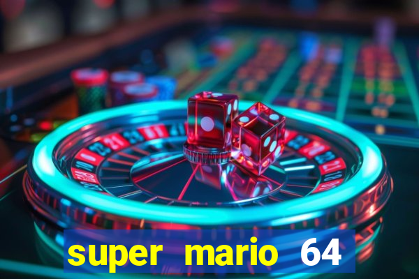 super mario 64 beta apk