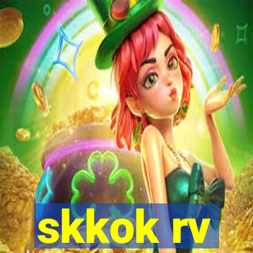 skkok rv