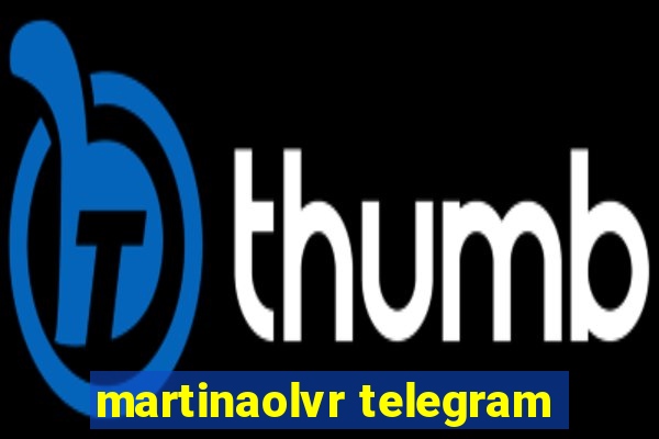 martinaolvr telegram