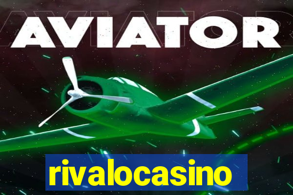 rivalocasino