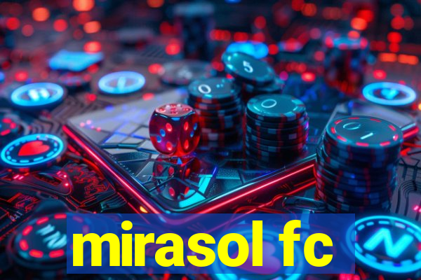 mirasol fc