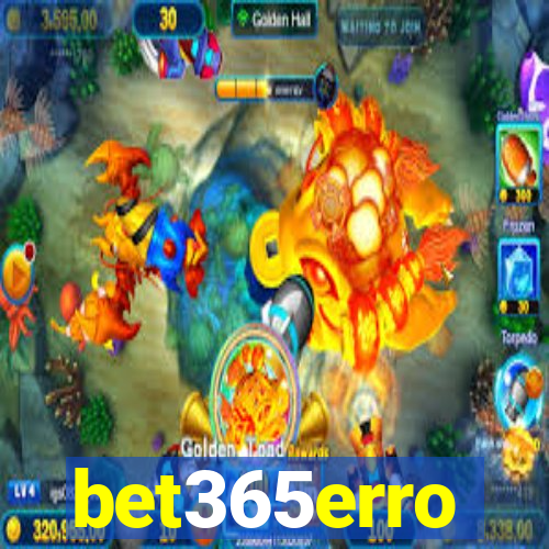 bet365erro