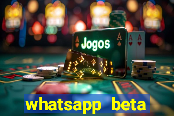 whatsapp beta 3.3.10 baixar