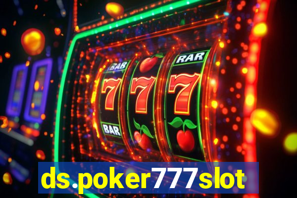 ds.poker777slots.com