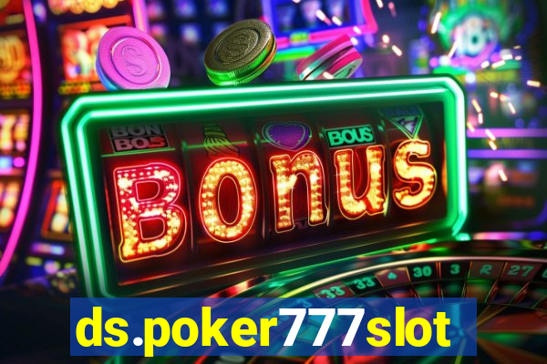 ds.poker777slots.com