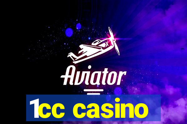 1cc casino