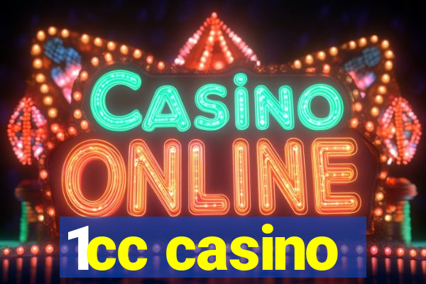 1cc casino