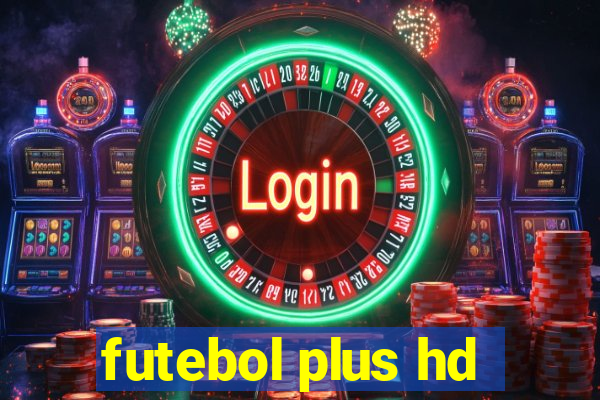 futebol plus hd