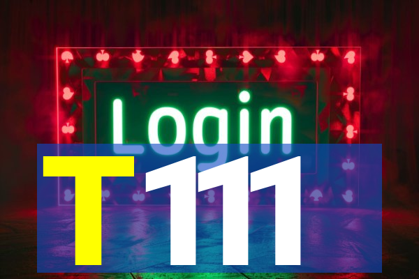 T111