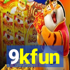 9kfun