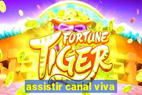 assistir canal viva