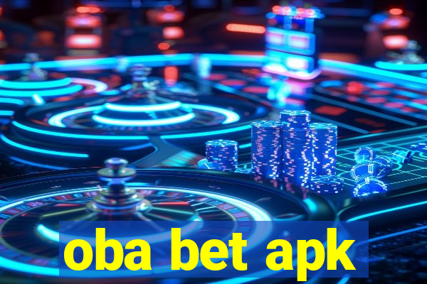 oba bet apk