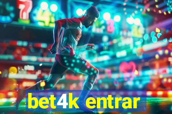 bet4k entrar