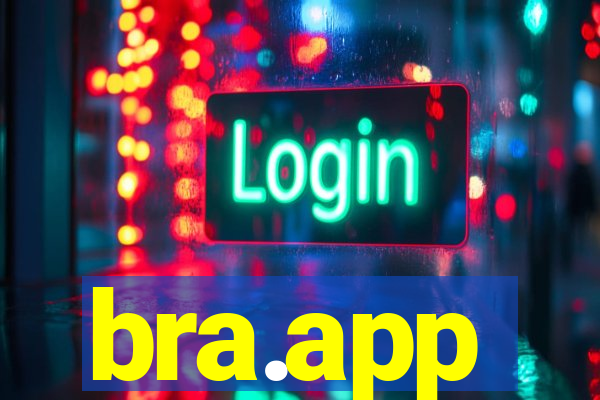 bra.app