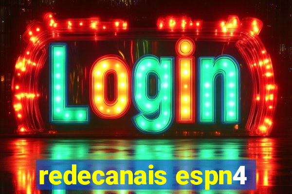 redecanais espn4