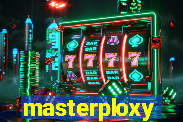 masterploxy