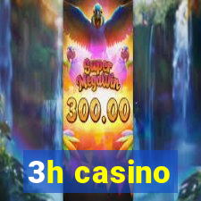 3h casino