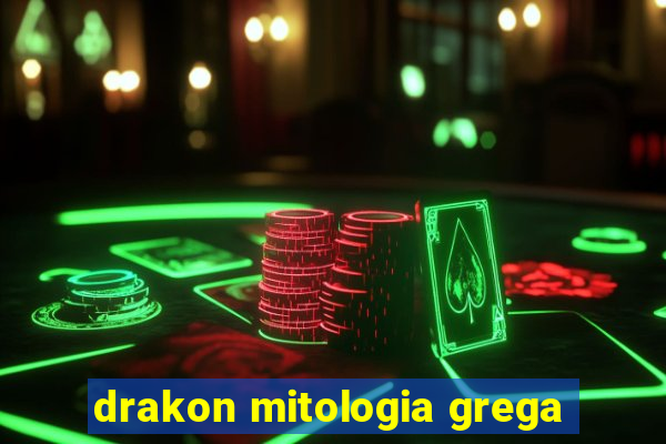 drakon mitologia grega