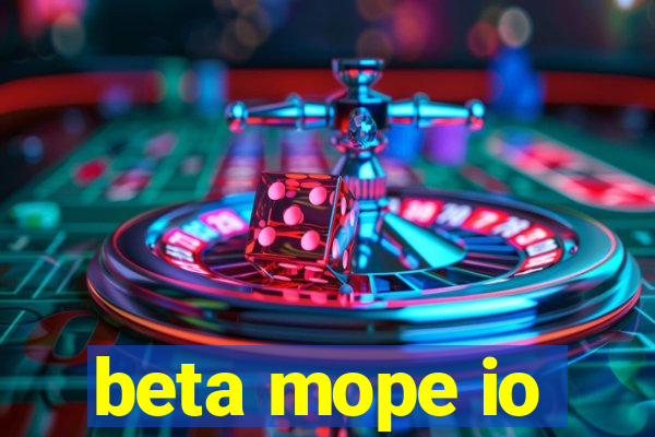 beta mope io