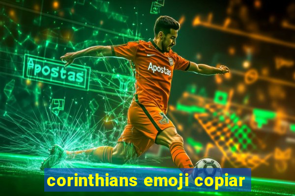 corinthians emoji copiar