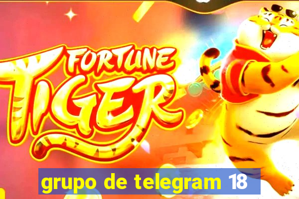 grupo de telegram 18