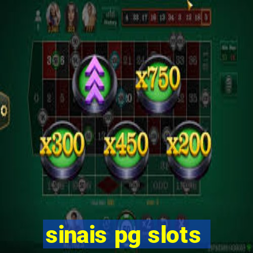 sinais pg slots