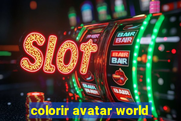 colorir avatar world