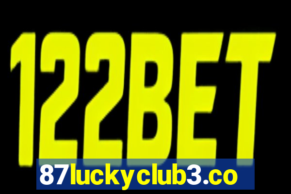 87luckyclub3.com