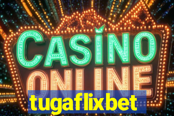 tugaflixbet