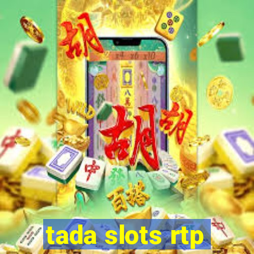 tada slots rtp