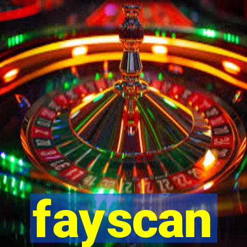 fayscan