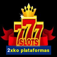 2xko plataformas