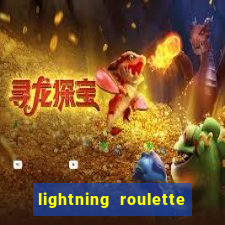 lightning roulette como jogar