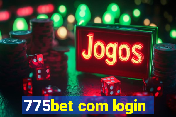 775bet com login