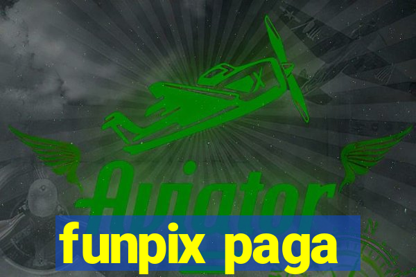 funpix paga