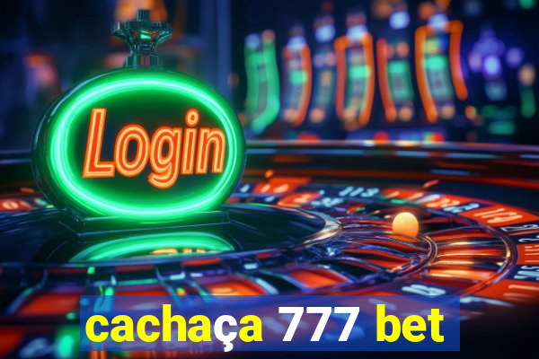 cachaça 777 bet