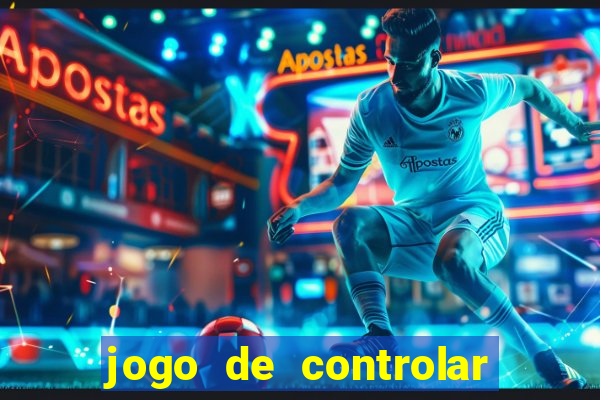 jogo de controlar as pessoas