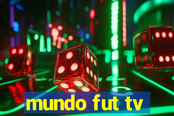 mundo fut tv