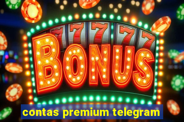 contas premium telegram