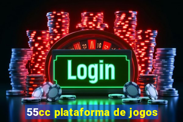 55cc plataforma de jogos