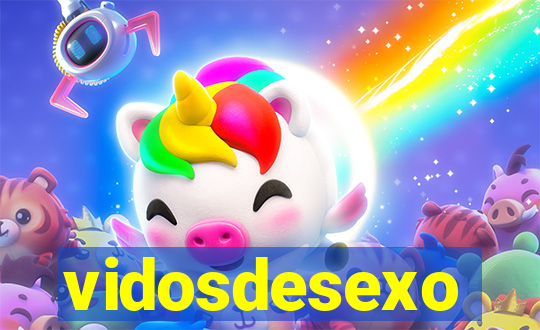 vidosdesexo