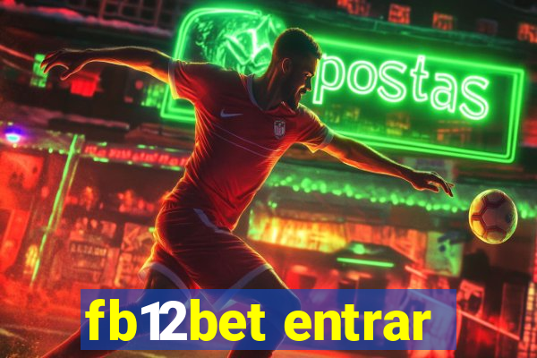 fb12bet entrar