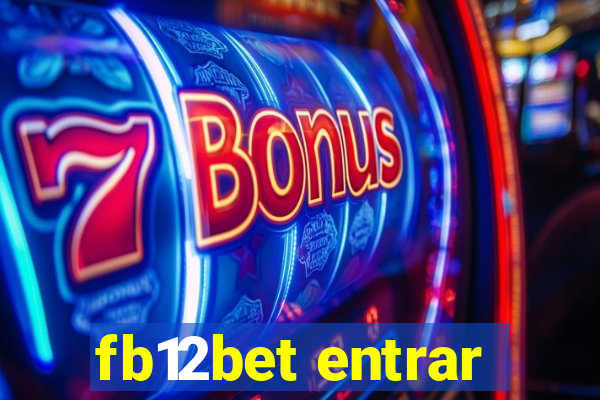 fb12bet entrar