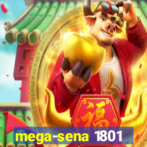 mega-sena 1801