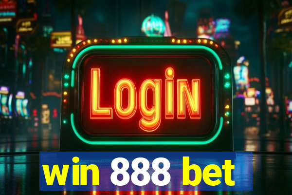 win 888 bet